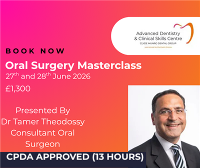 Oral Surgery Masterclass: A 2-Day Hands-On Course